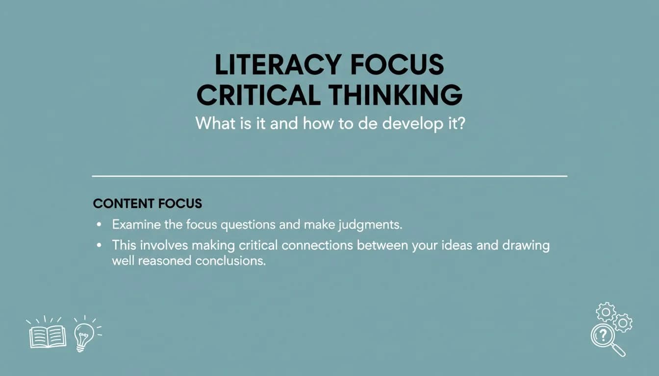 Critical Thinking: Making Reasoned Judgements
