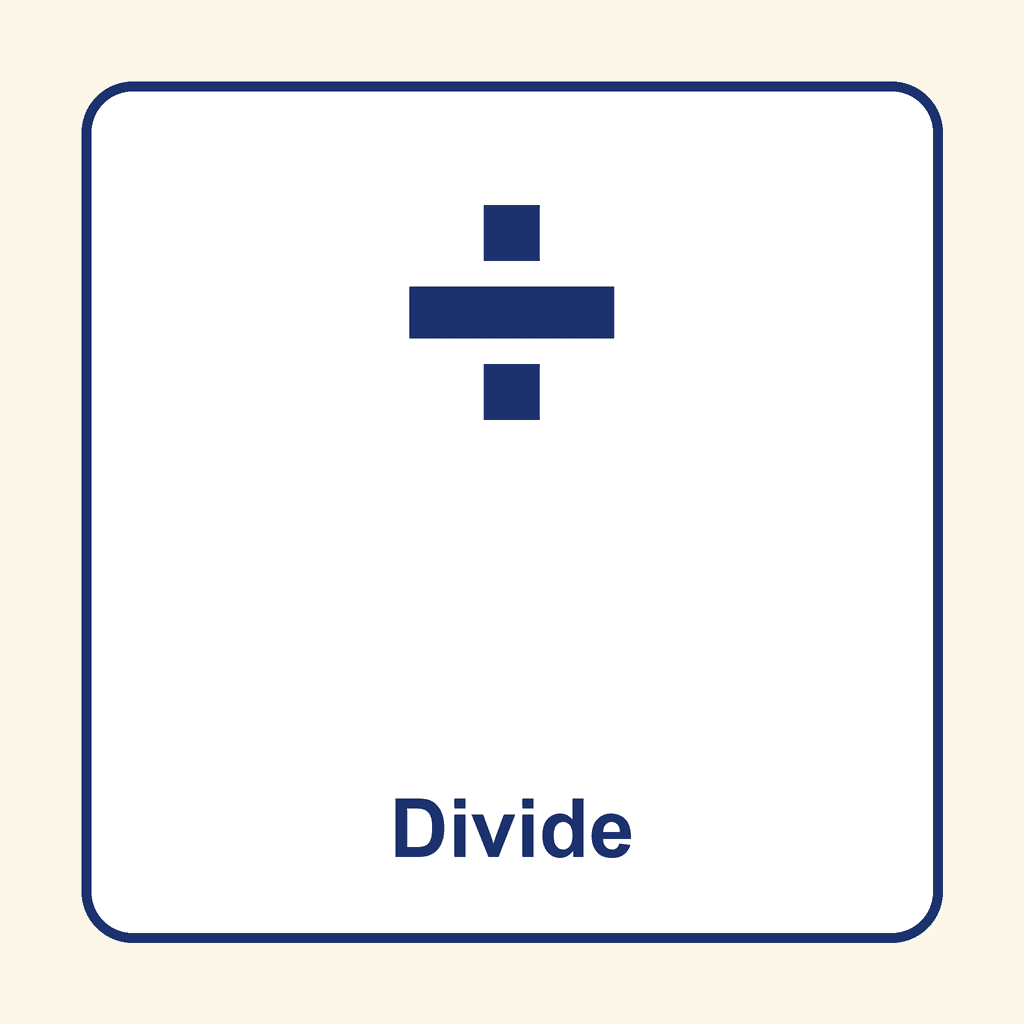 Math Symbol — ÷ (Divide)