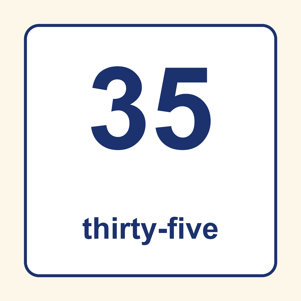 Number Word — 35 (Thirty-Five)