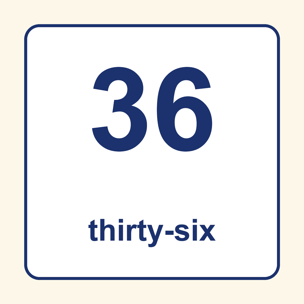 Number Word — 36 (Thirty-Six)