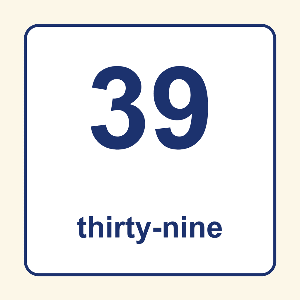 Number Word — 39 (Thirty-Nine)