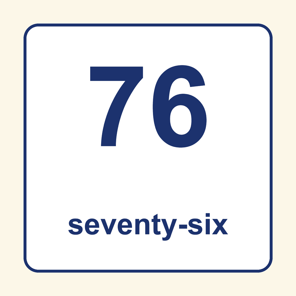Number Word — 76 (Seventy-Six)