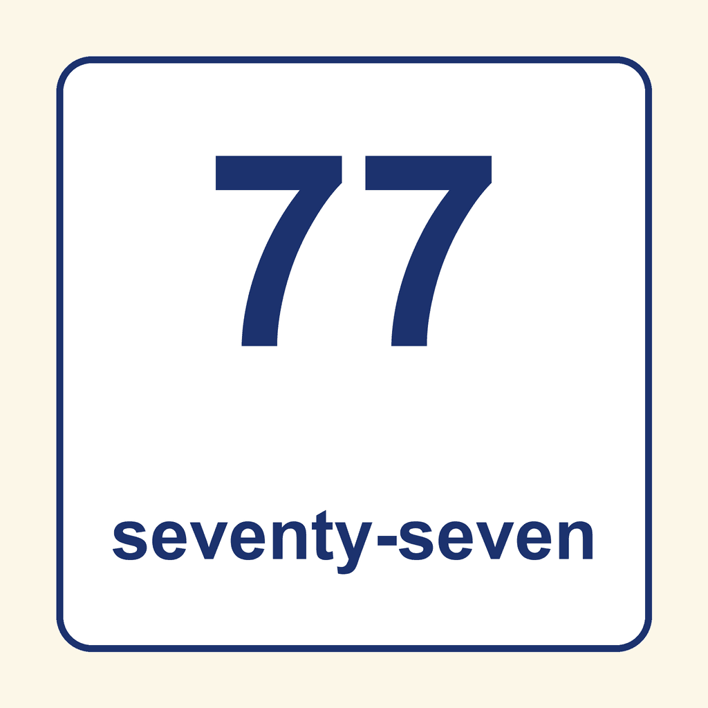 Number Word — 77 (Seventy-Seven)