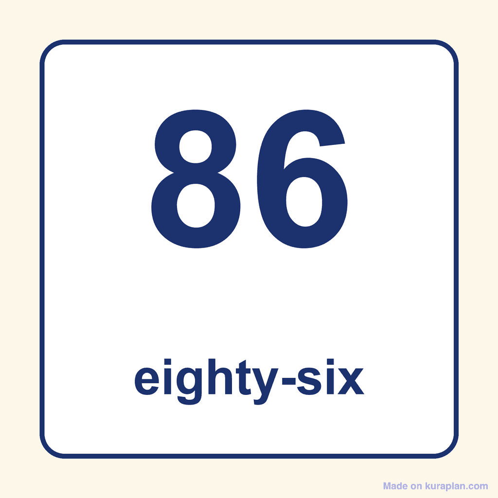 Number Word — 86 (Eighty-Six)