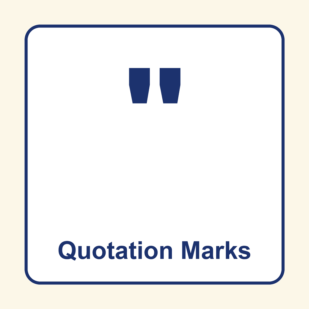 Punctuation — Quotation Marks