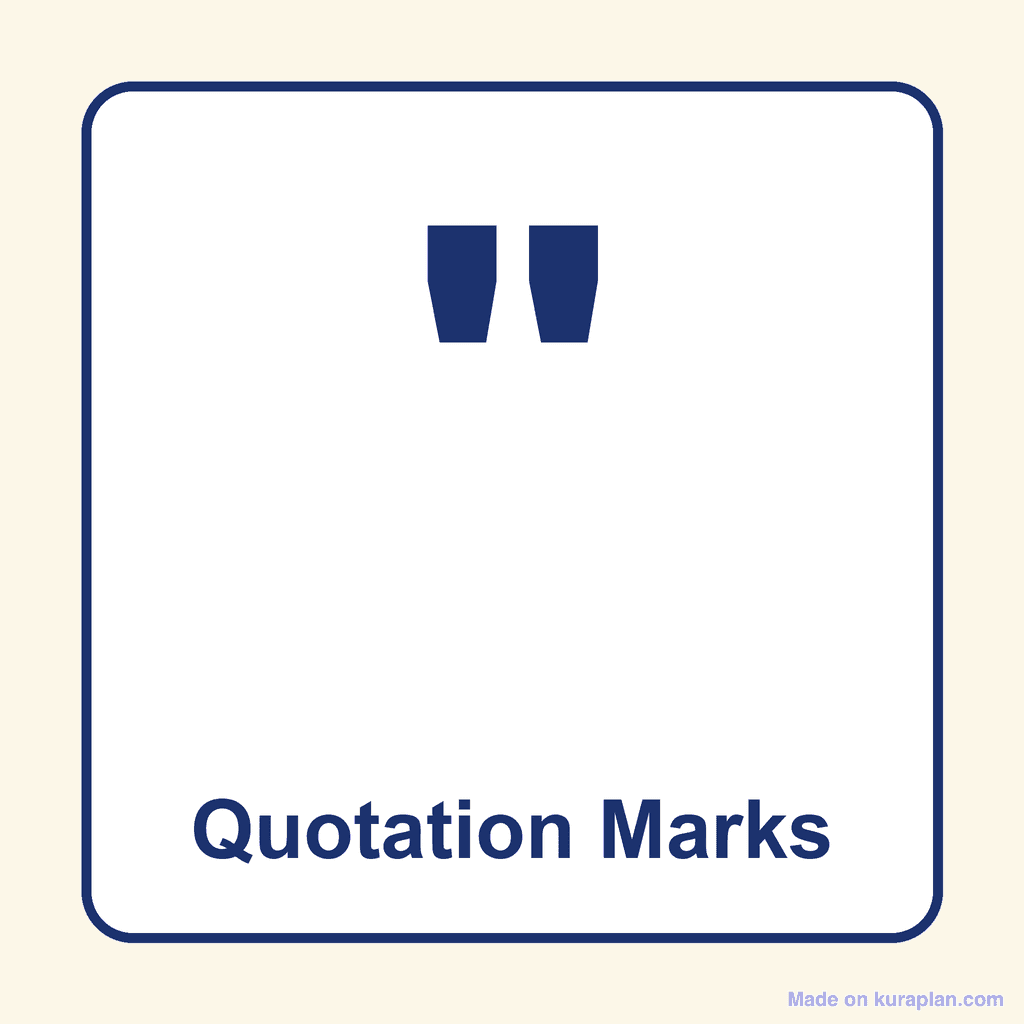 Punctuation — Quotation Marks