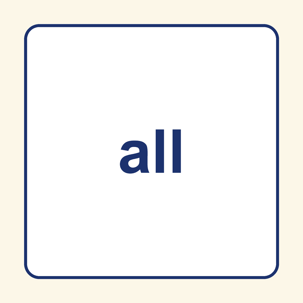 Sight Word — all