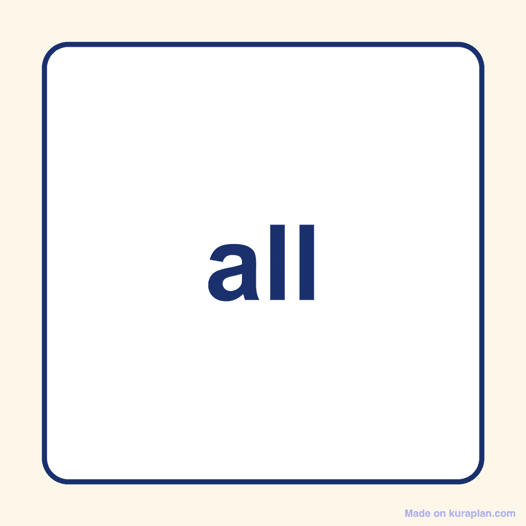 Sight Word — all