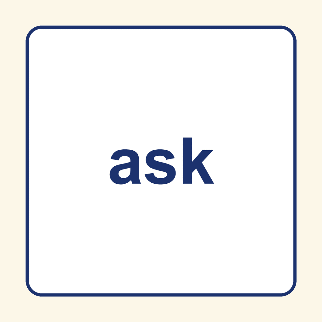 Sight Word — ask