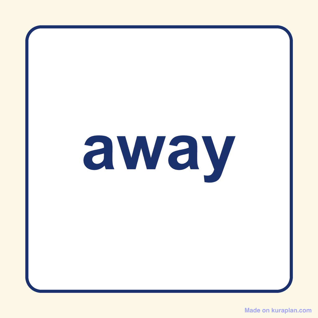 Sight Word — away
