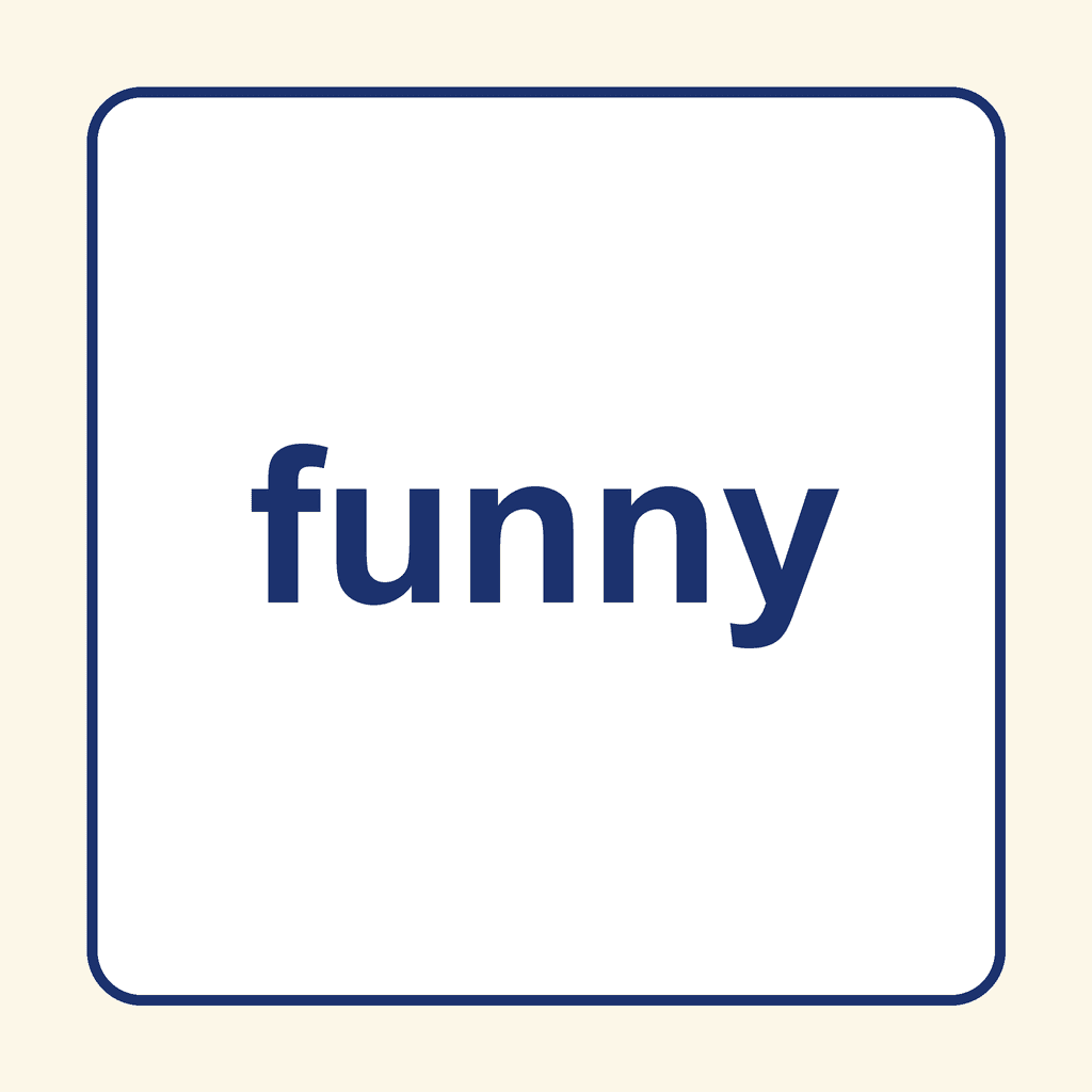 Sight Word — funny