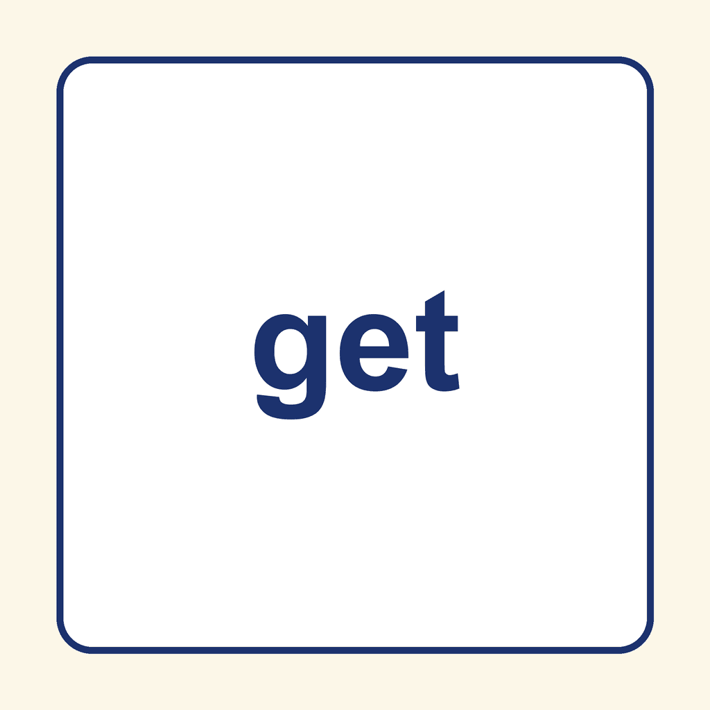 Sight Word — get
