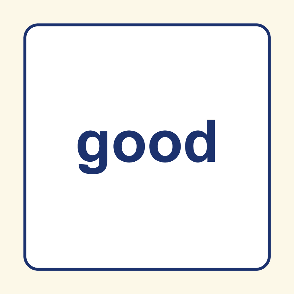 Sight Word — good
