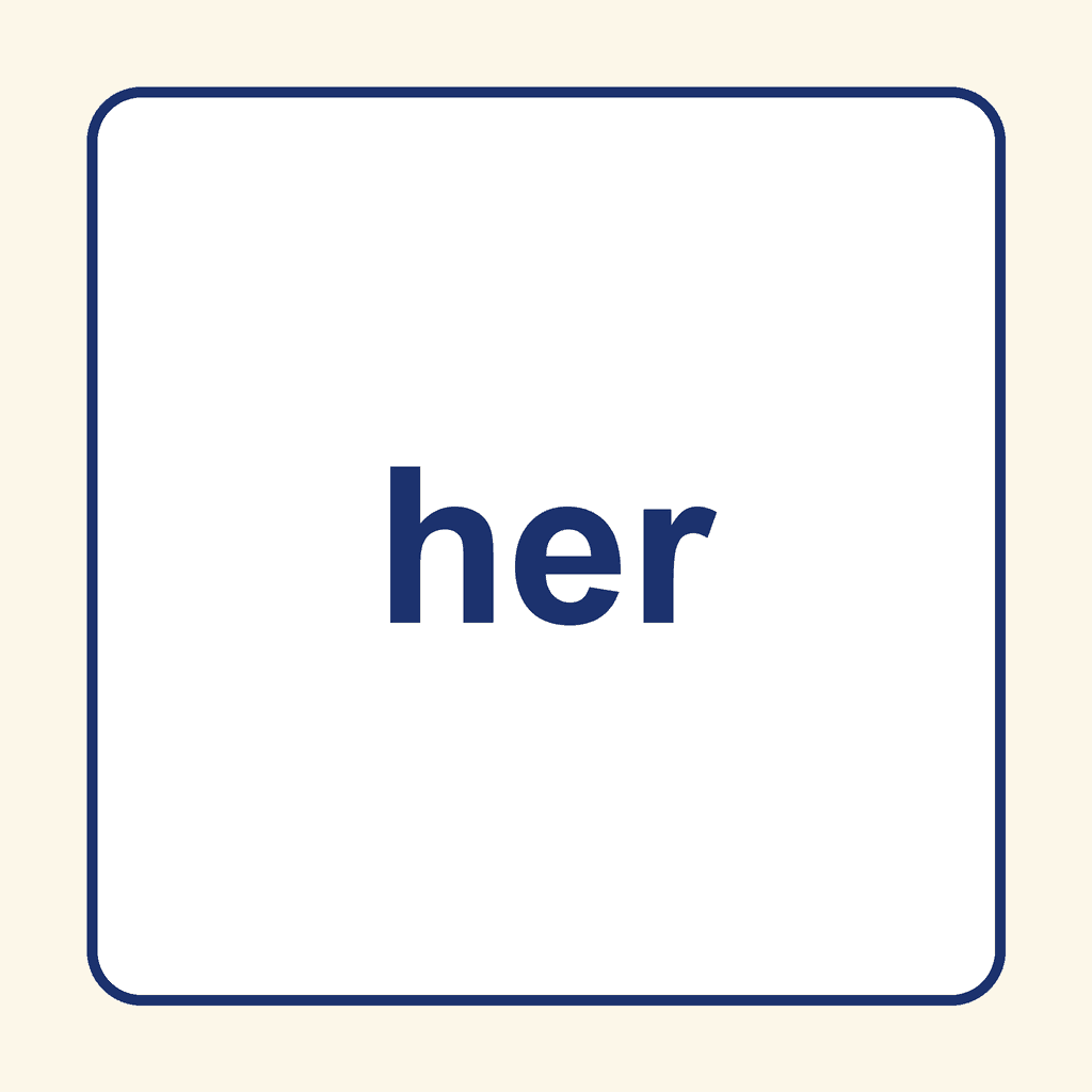 Sight Word — her