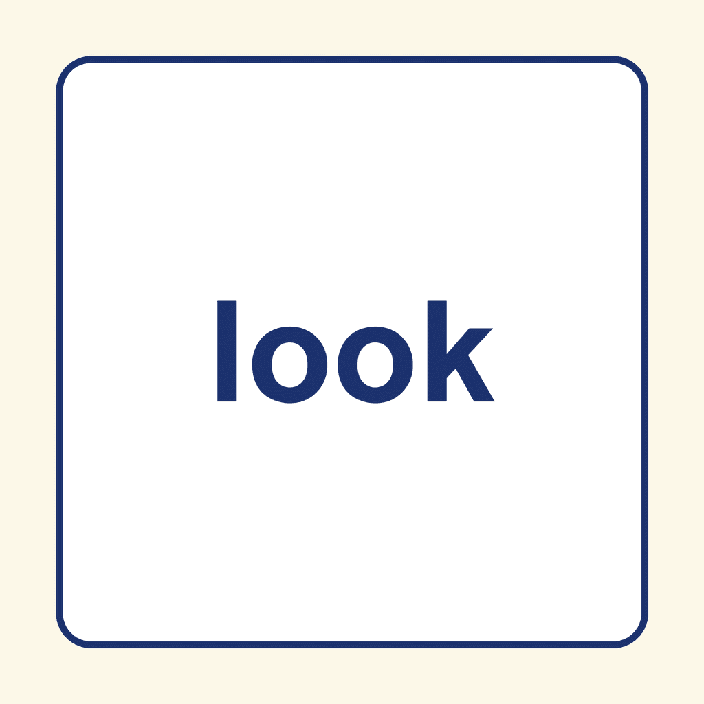 Sight Word — look