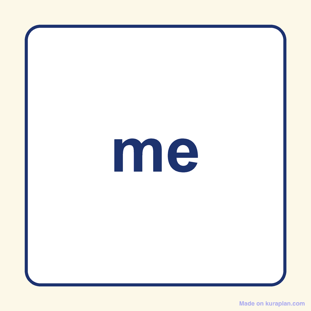 Sight Word — me