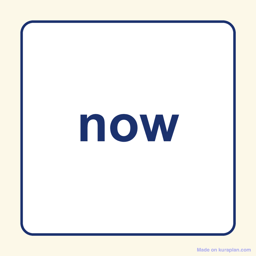 Sight Word — now