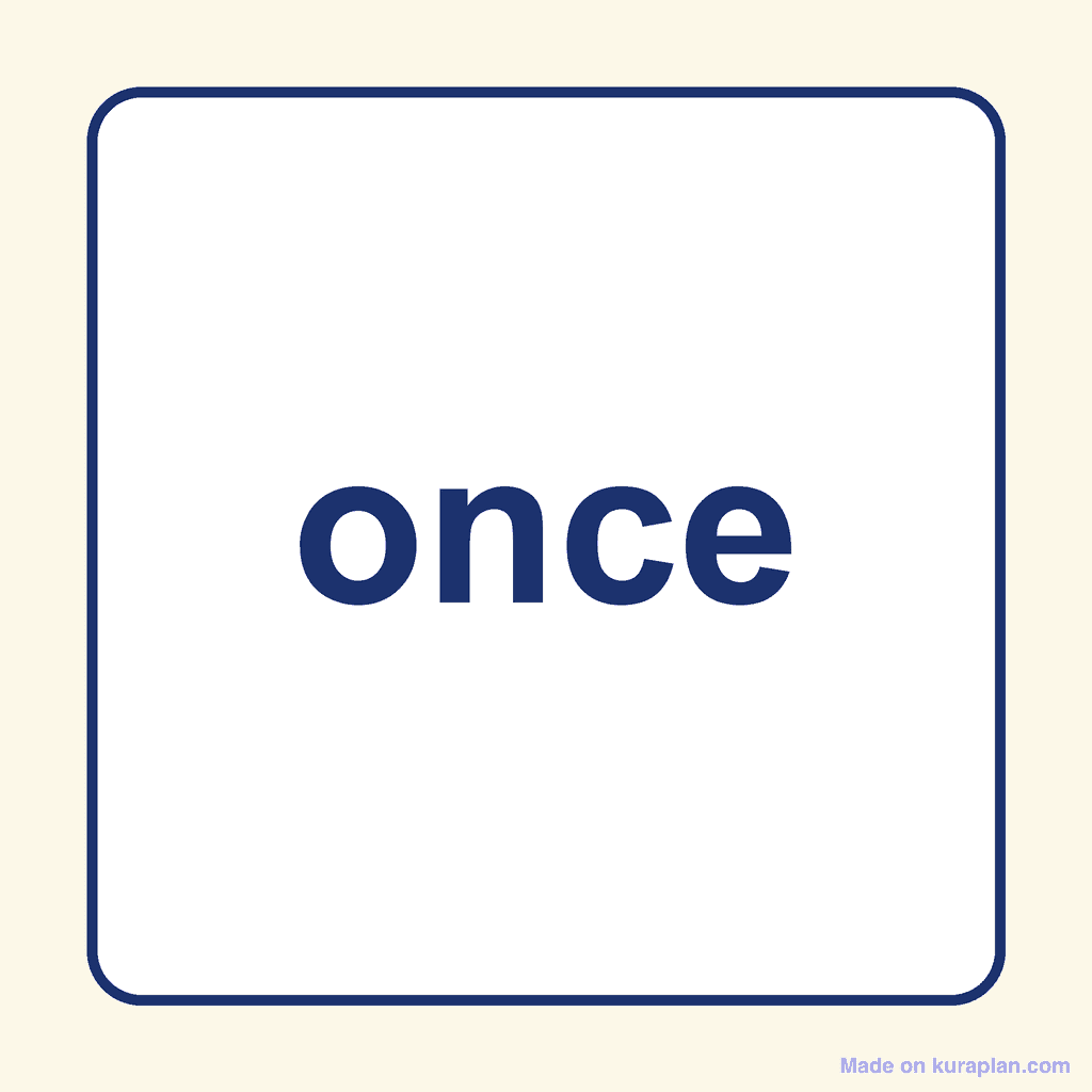Sight Word — once