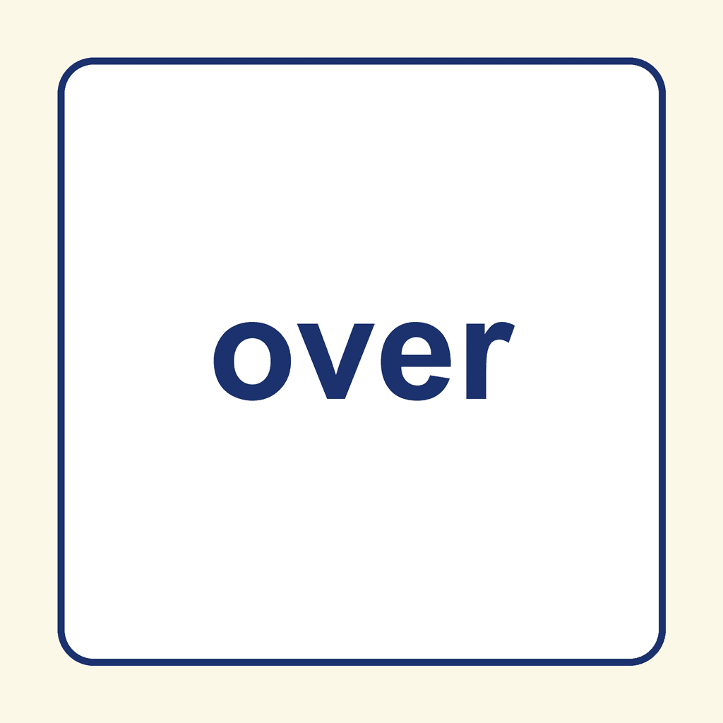 Sight Word — over