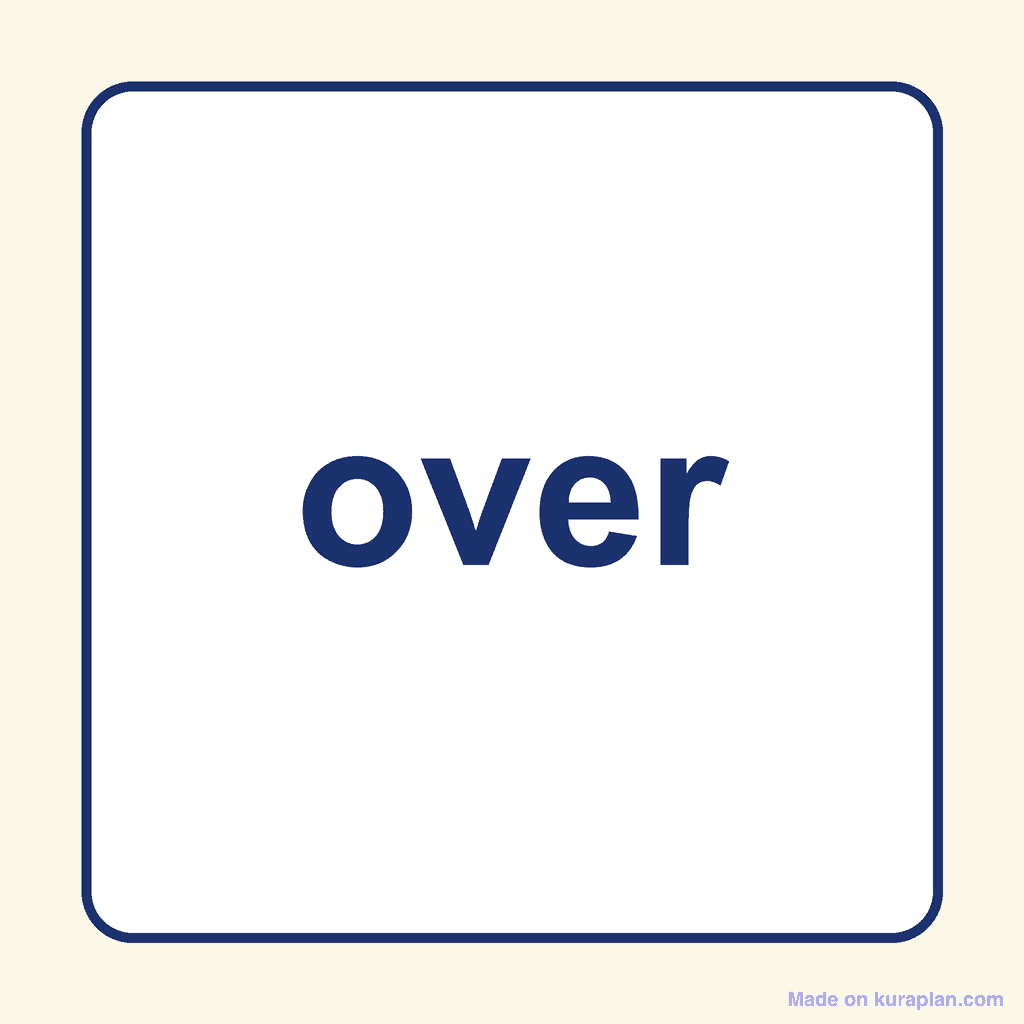 Sight Word — over