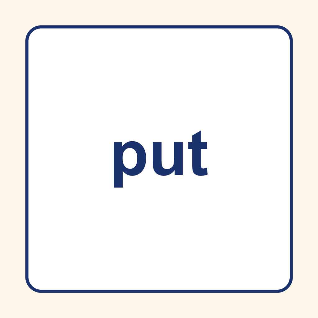 Sight Word — put