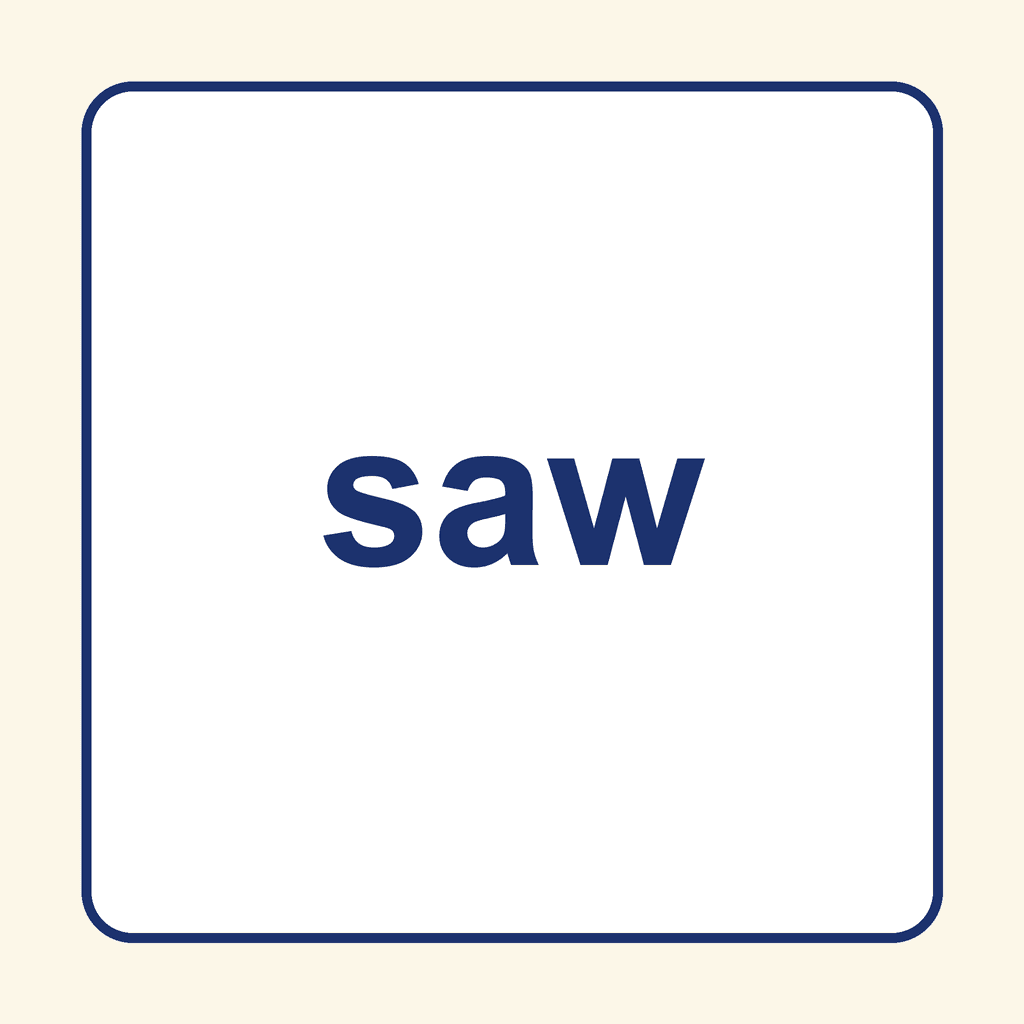 Sight Word — saw