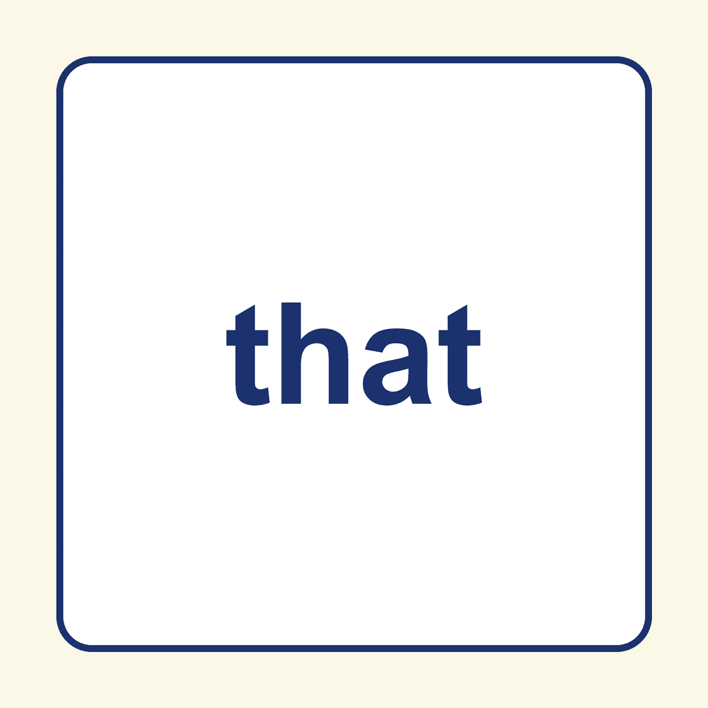Sight Word — that