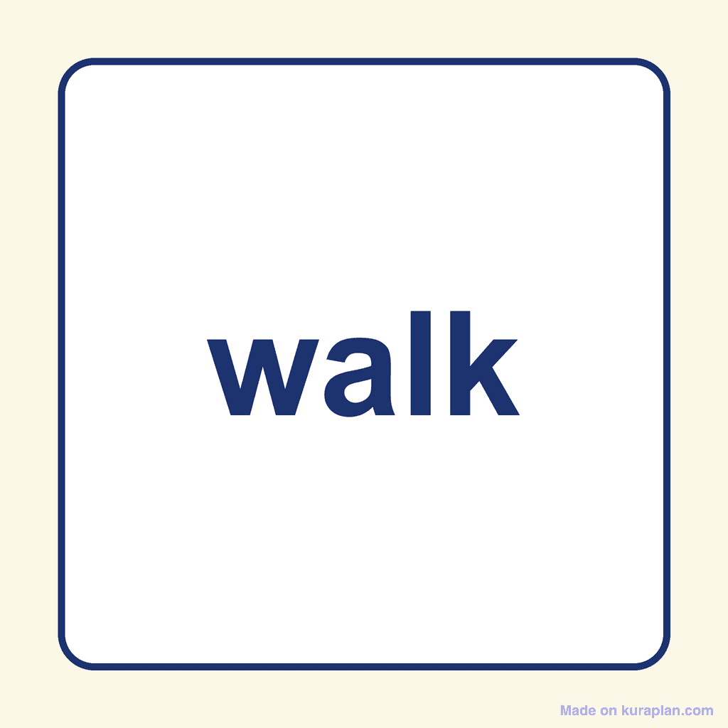 Sight Word — walk