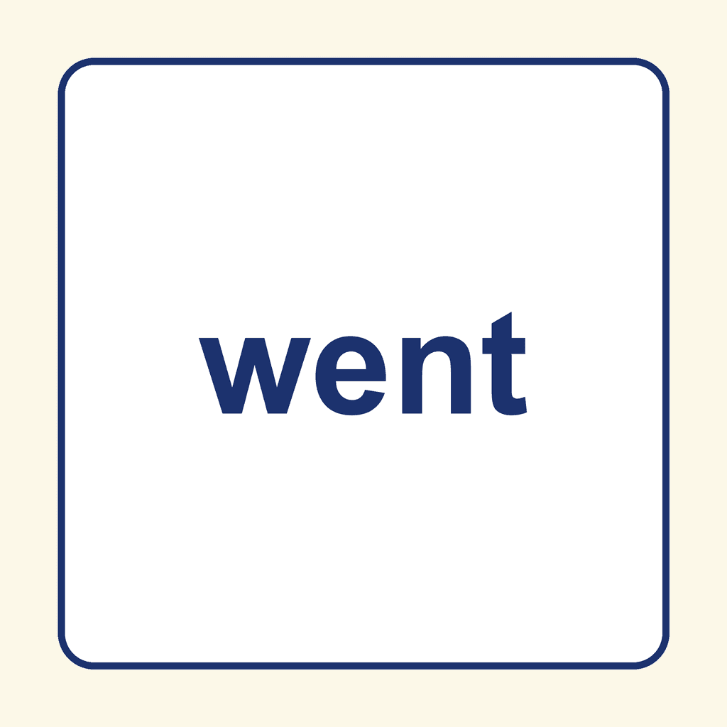 Sight Word — went