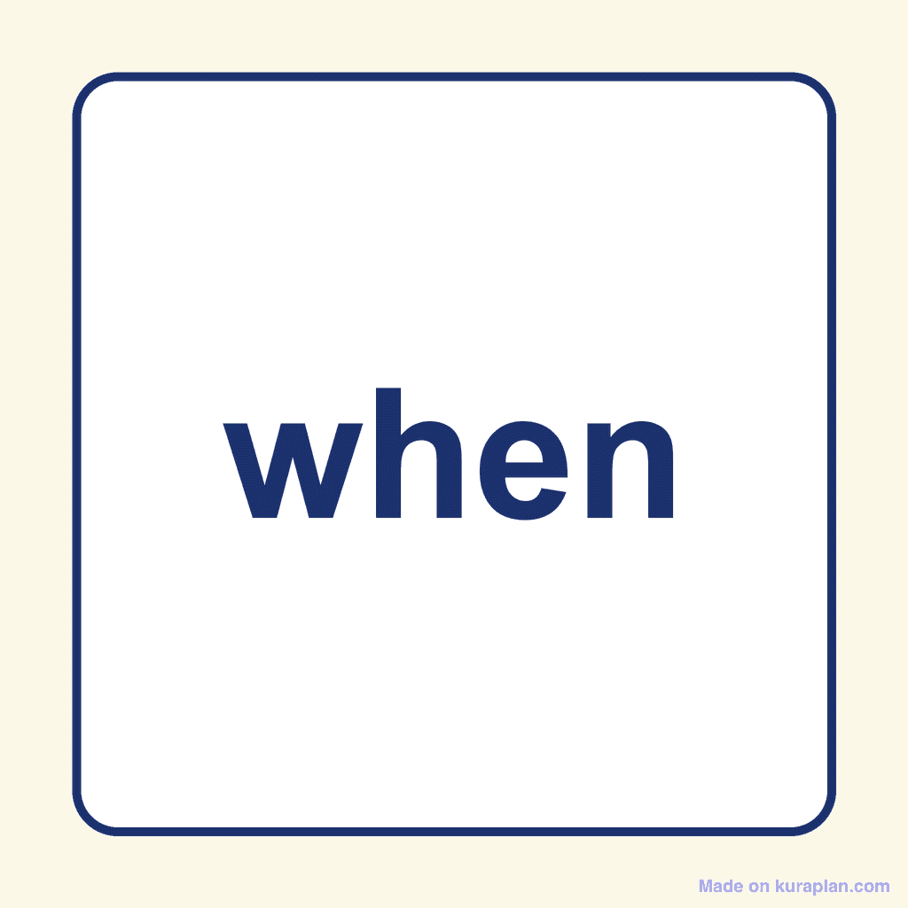 Sight Word — when