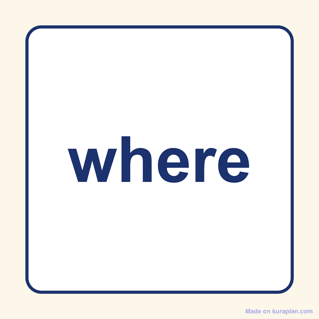 Sight Word — where