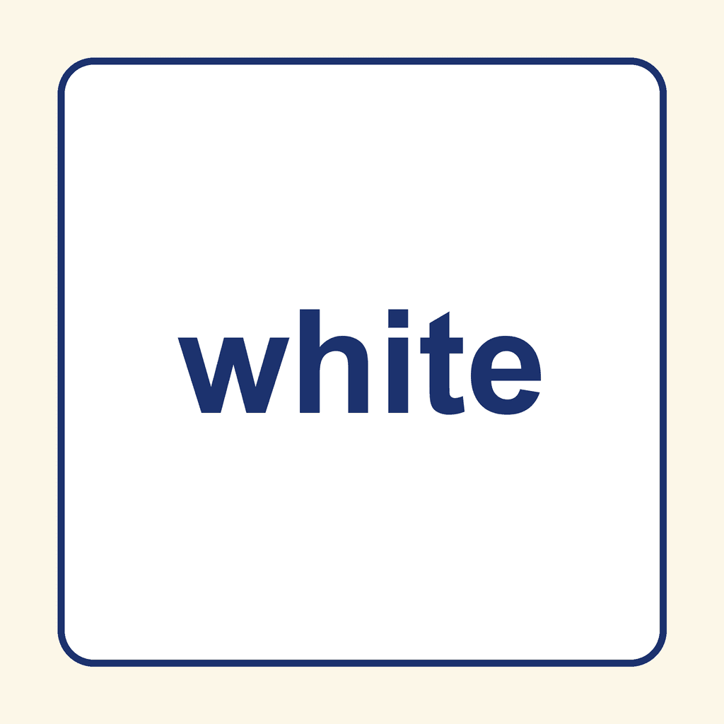 Sight Word — white