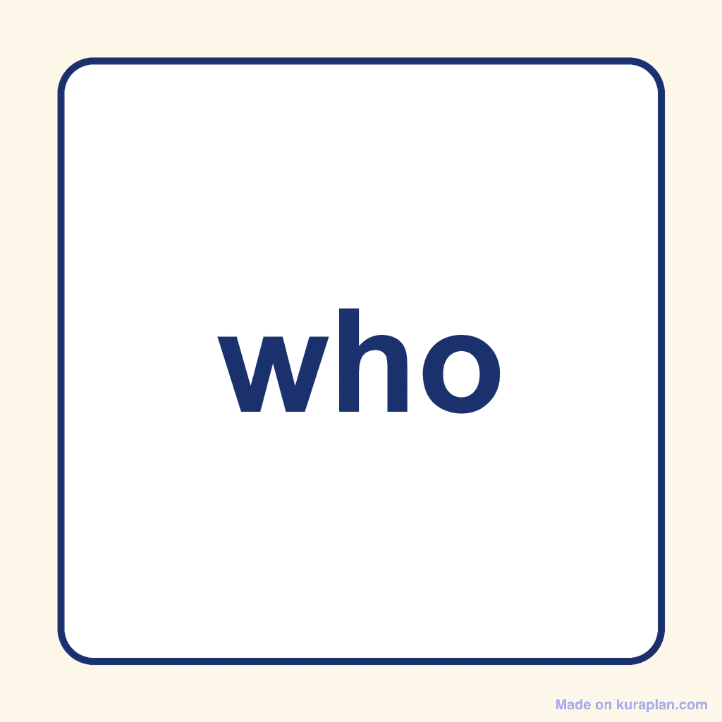 Sight Word — who