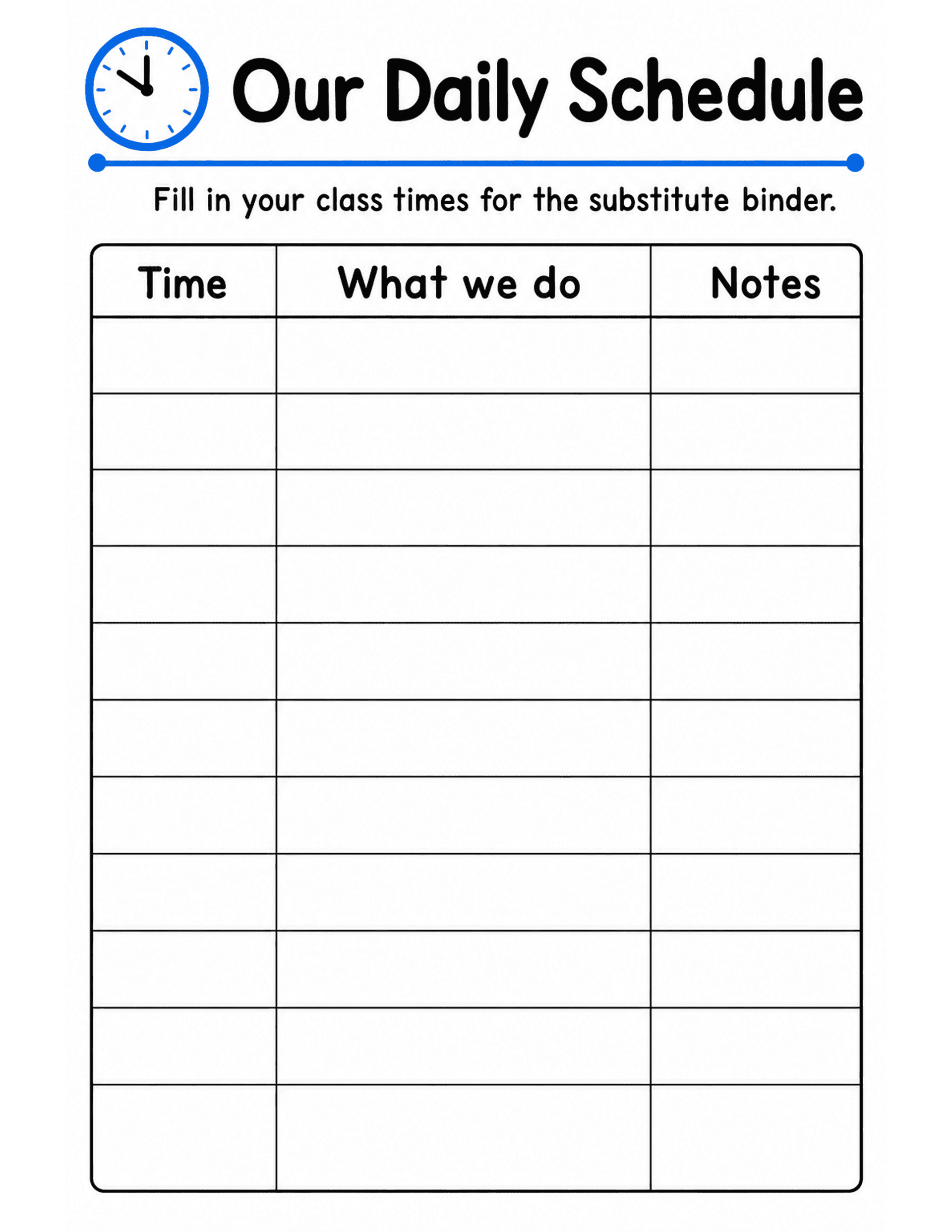 US Letter K-2 printable: Our Daily Schedule. Fill-in daily schedule form with time and activity columns.