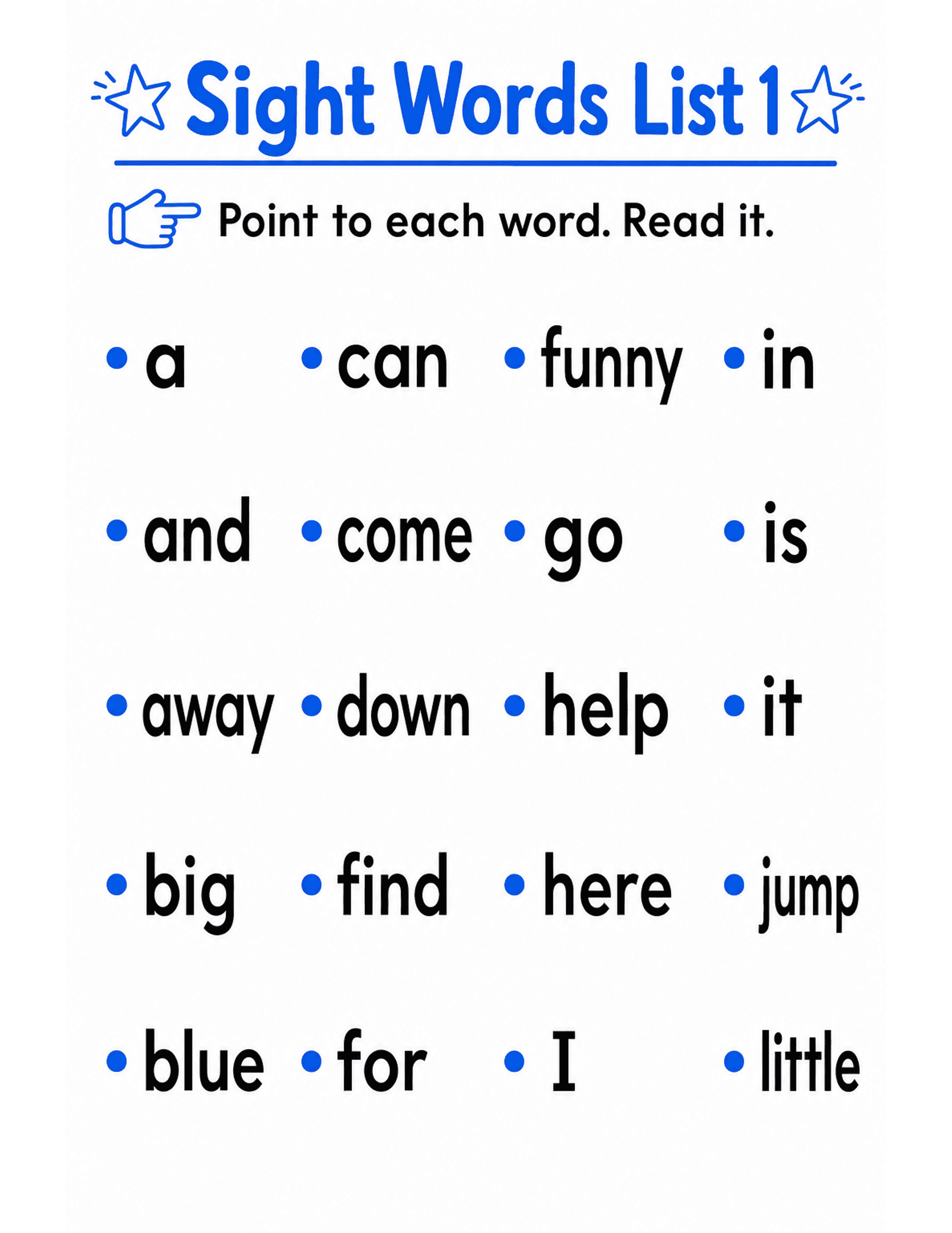 US Letter K-2 printable: Sight Words List 1. Student card: Dolch pre-primer words 1-20 in large print.