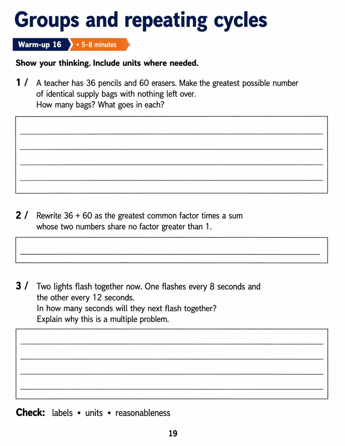 Groups and repeating cycles: Grade 6 math warm-up. Find the greatest number of identical supply bags, express the totals with a common factor and determine when two repeating signals coincide. Includes three numbered tasks and space to explain reasoning.