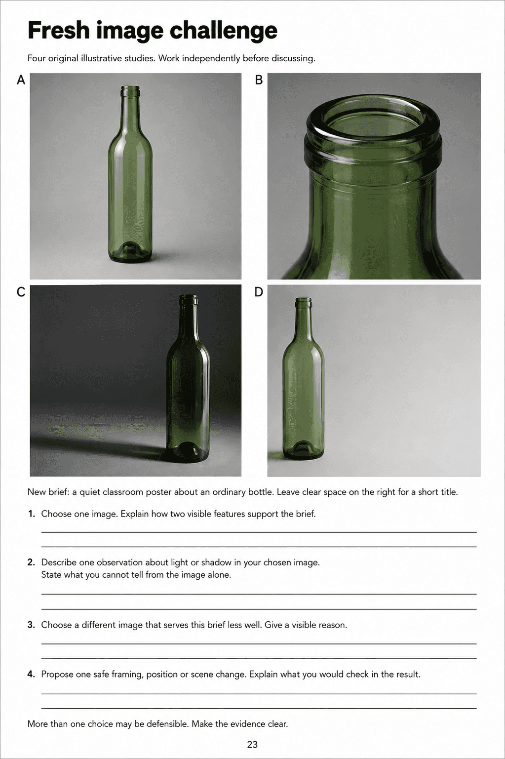 Choose among four bottle studies for a classroom poster brief, support a light observation, reject an alternative and propose a safe revision.
