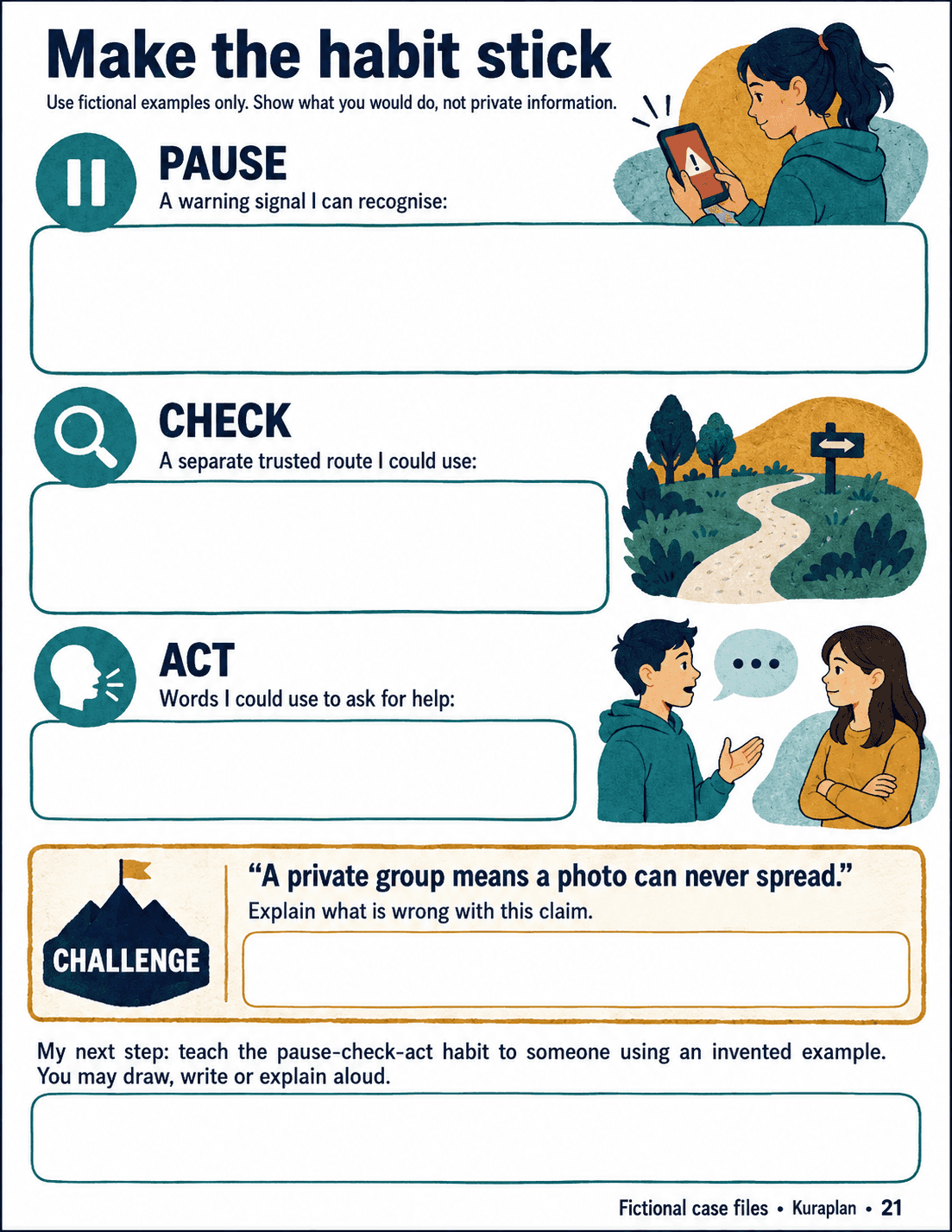 Make the habit stick. Commit to an actionable response and critique a misconception.