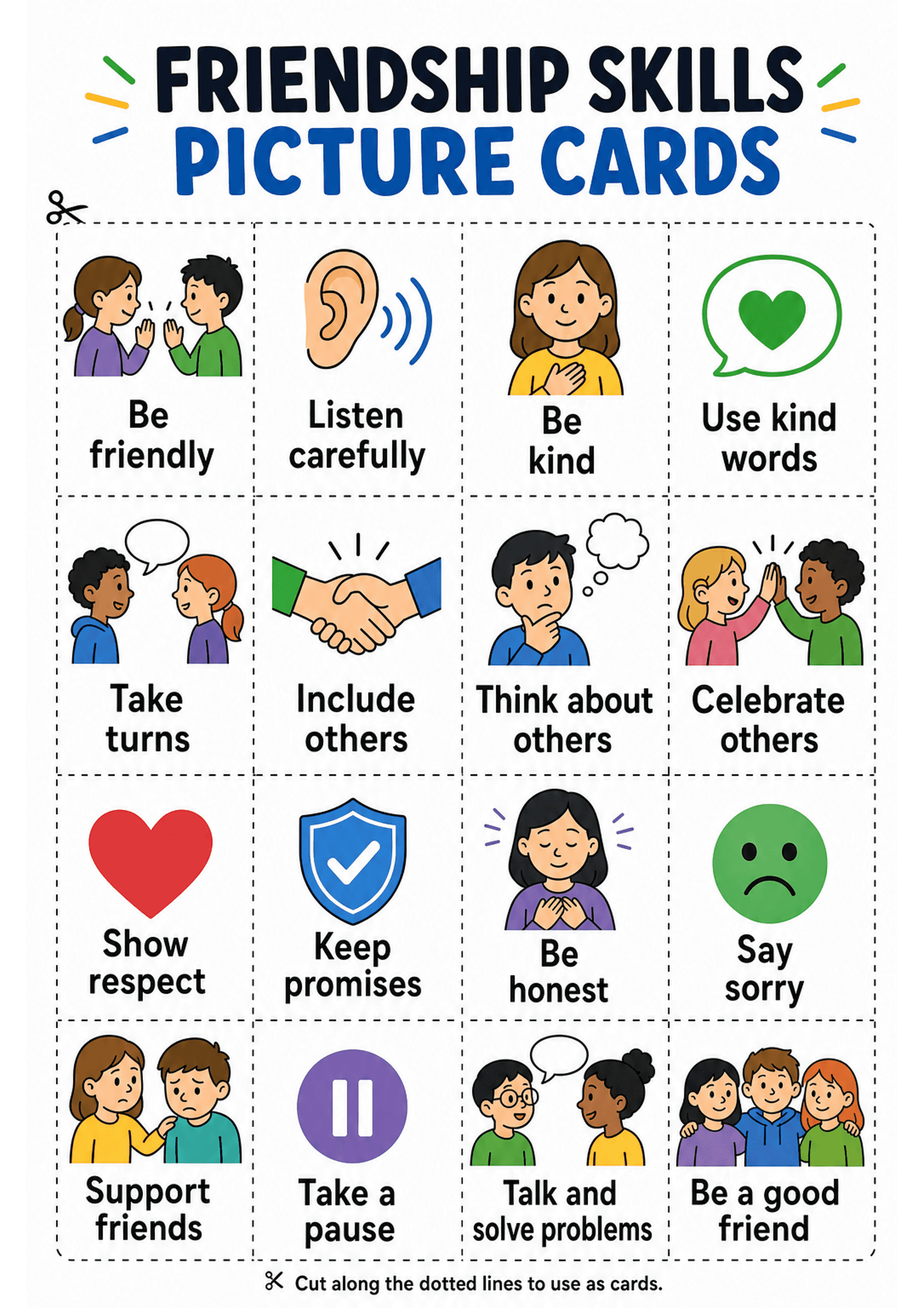 Friendship Skills Picture Cards: Portrait A4 sheet with a large title 'Friendship Skills Picture Cards' and scissors icon; a grid of cut-apart cards separated by dotted lines (four columns across). Each card has a colourful cartoon icon above and one- or two-line black caption below (examples visible: 'Be friendly', 'Listen carefully', 'Be kind', 'Use kind words', 'Take turns', 'Include others', 'Think about others', 'Celebrate others', 'Show respect', 'Keep promises', 'Be honest', 'Say sorry',...