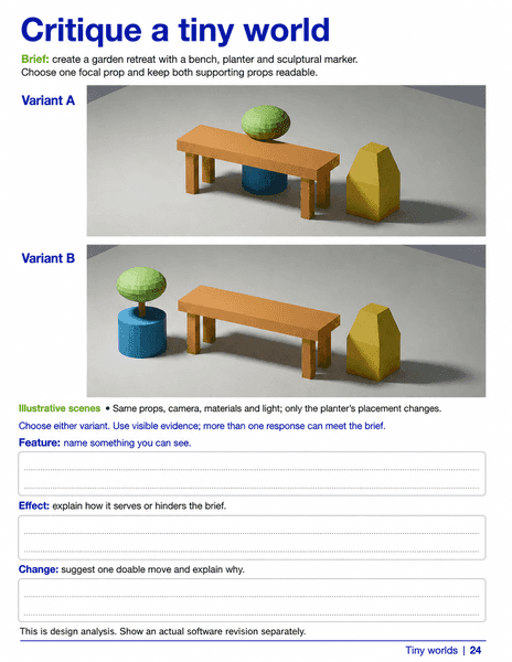 Critique a tiny world worksheet showing two garden arrangements and blank feature, effect and change responses.