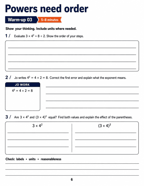 Powers need order: Grade 6 math warm-up. Evaluate a numerical expression, diagnose an exponent error and explain how parentheses change the base of a power. Includes three numbered tasks and space to explain reasoning.
