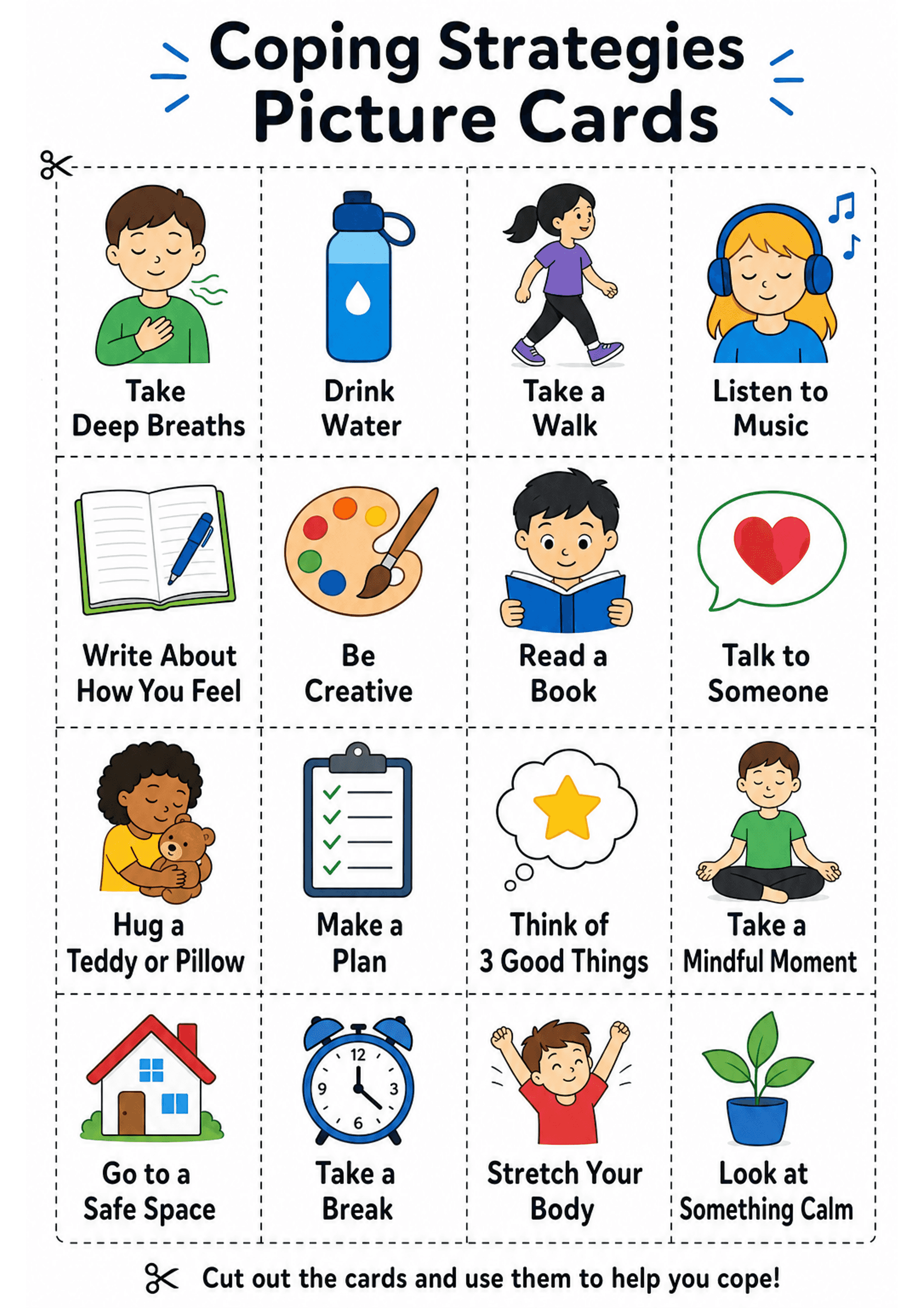 Coping Strategies Picture Cards: Portrait A4 layout with a header 'Coping Strategies Picture Cards'; a grid of rectangular cards separated by dashed cut lines and a scissors icon. Each card shows a colourful cartoon icon above a short label (examples visible: 'Take Deep Breaths', 'Drink Water', 'Take a Walk', 'Listen to Music', 'Write About How You Feel', 'Be Creative', 'Read a Book', 'Talk to Someone', 'Hug a Teddy or Pillow', 'Make a Plan', 'Think of 3 Good Things', 'Take a Mindful Moment', '...