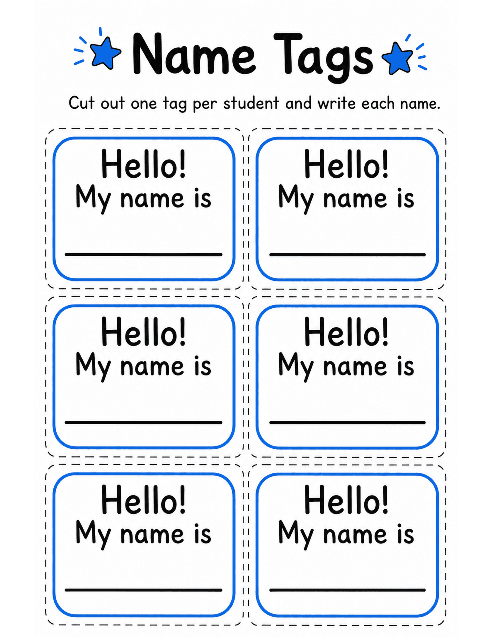 US Letter K-2 printable: Name Tags. Six cut-out name tags per page reading Hello! My name is.