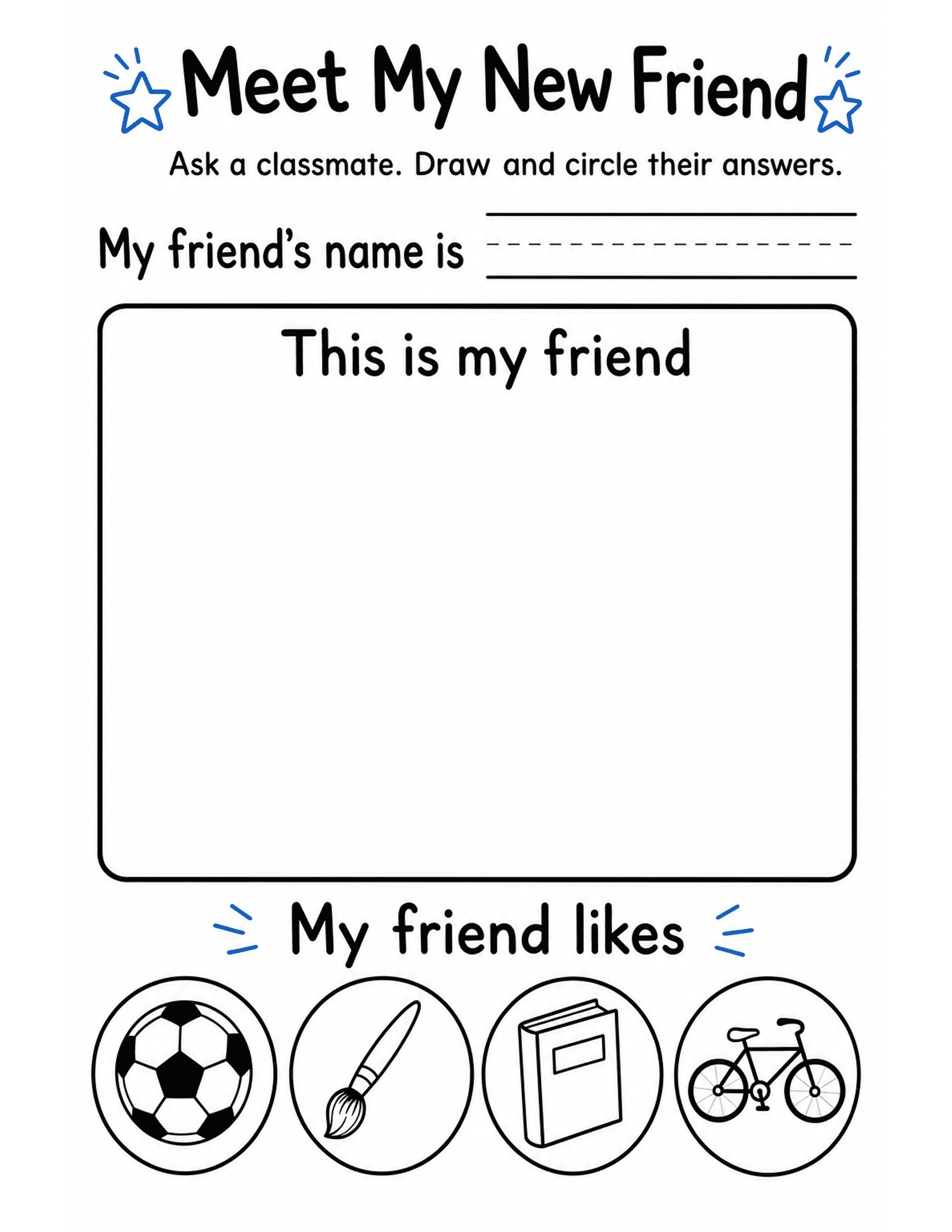 US Letter K-2 printable: Meet My New Friend. K-2 partner interview sheet: friend's name, portrait box, circle their favorites.