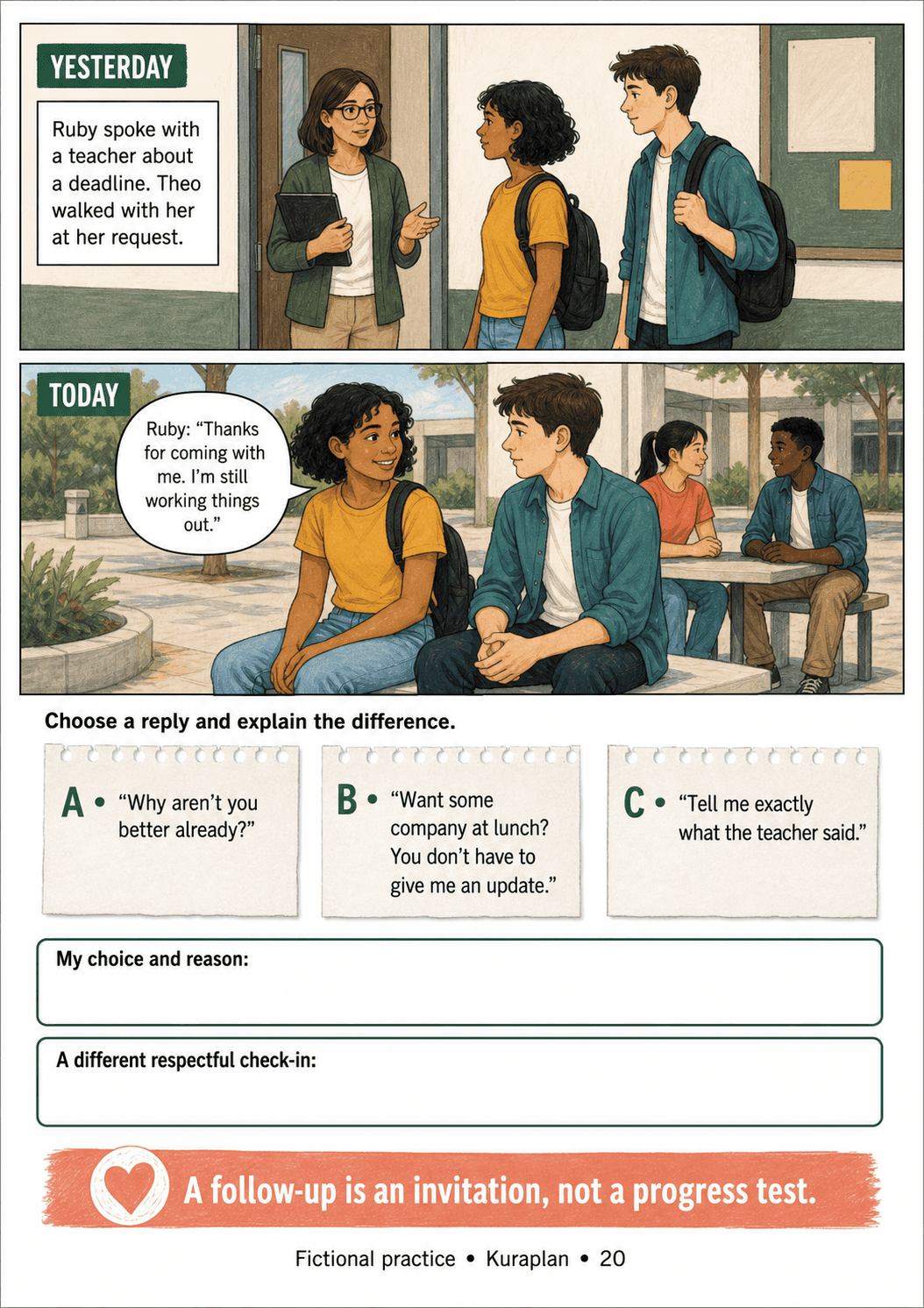 Check back, without taking over. Offer a bounded follow-up after adult support
