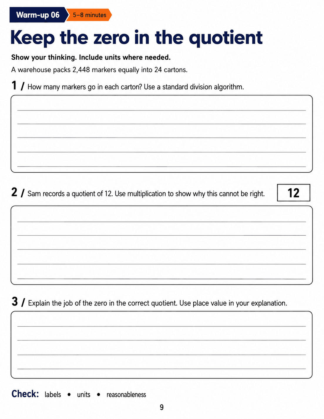 Keep the zero in the quotient: Grade 6 math warm-up. Use a standard division algorithm in a packing problem, check an incorrect quotient by multiplication and explain the placeholder zero. Includes three numbered tasks and space to explain reasoning.
