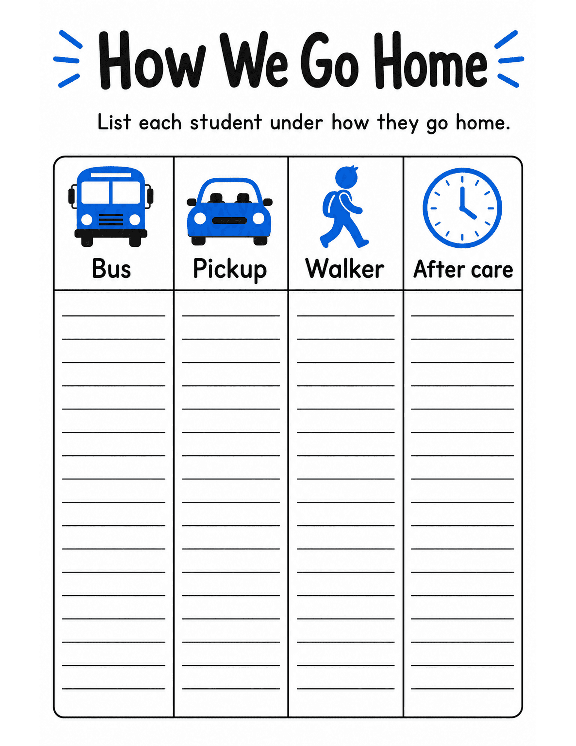 US Letter K-2 printable: How We Go Home. Dismissal tracker with columns for bus, pickup, walker, and after care.