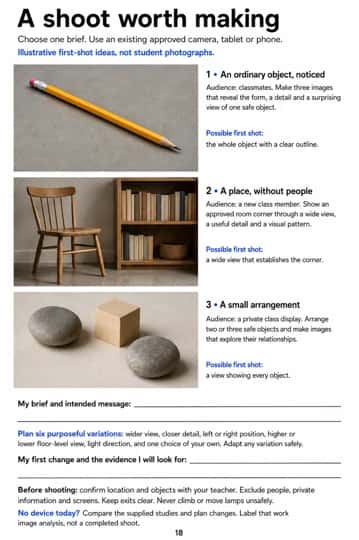 Choose among three illustrated object, place and arrangement briefs, plan purposeful variations and record a safe first change.