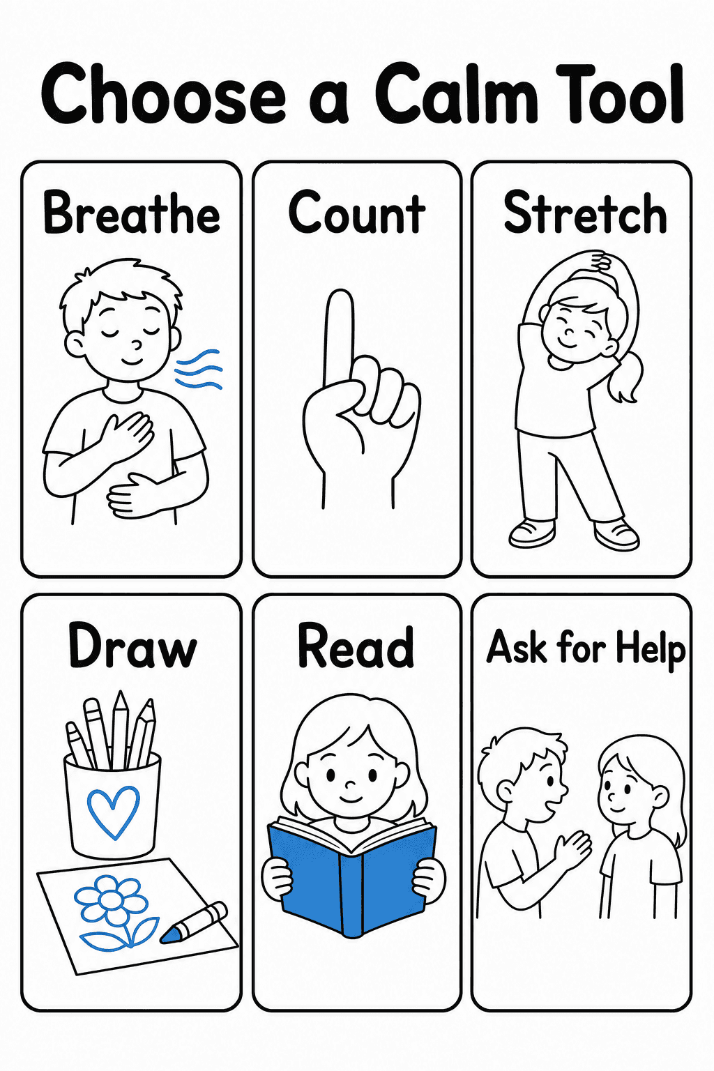 Display this visual choice poster so students can select a calm strategy when they feel overwhelmed.