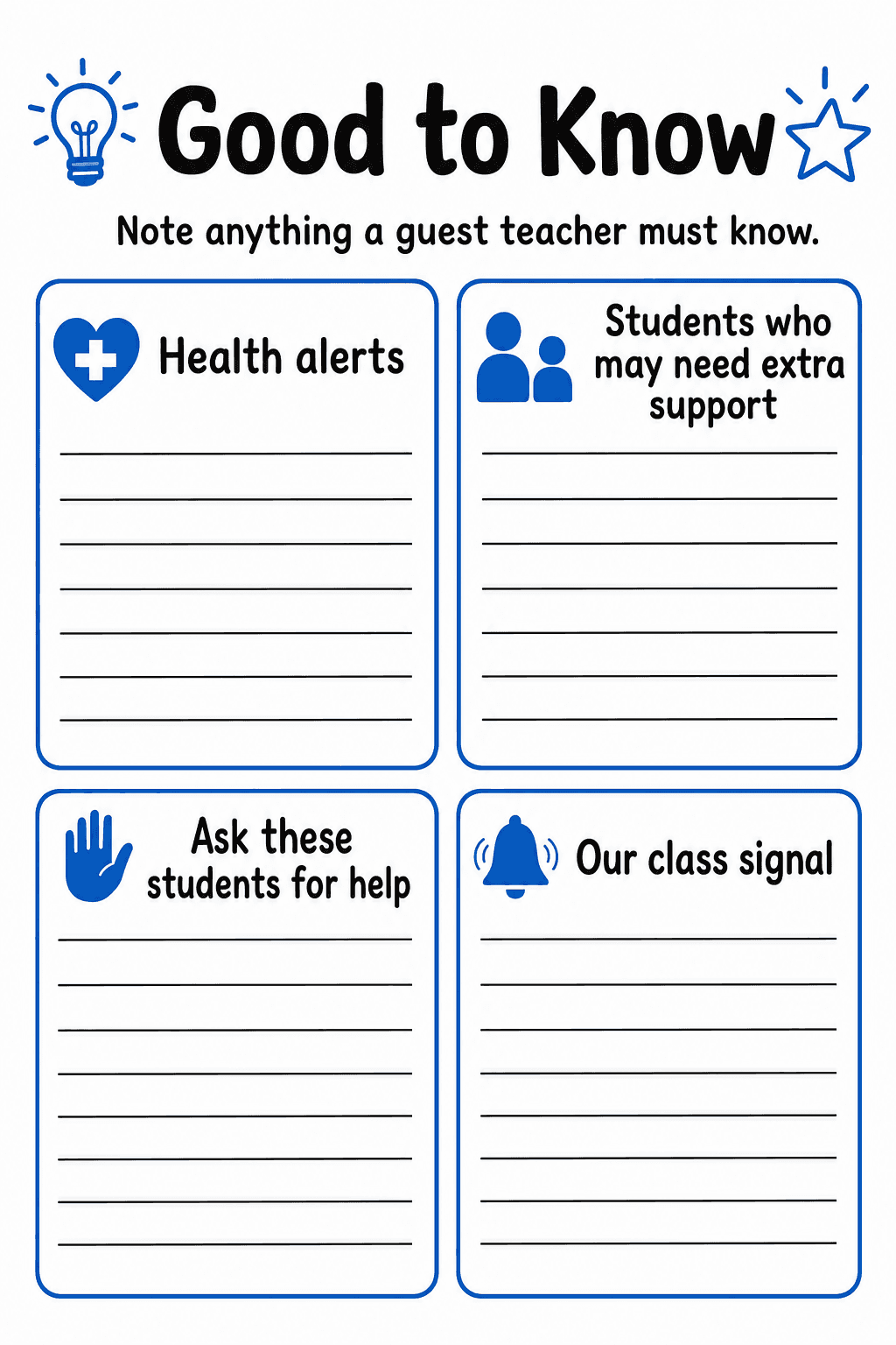 Record essential classroom information for a guest teacher, including health alerts, support needs, helpers, and class signals.